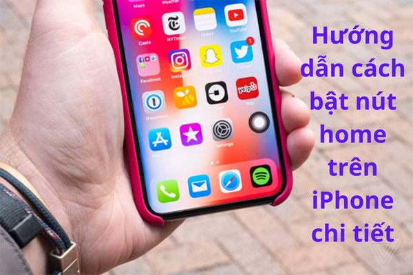 Huong-dan-cach-bat-nut-home-tren-iPhone-chi-tiet