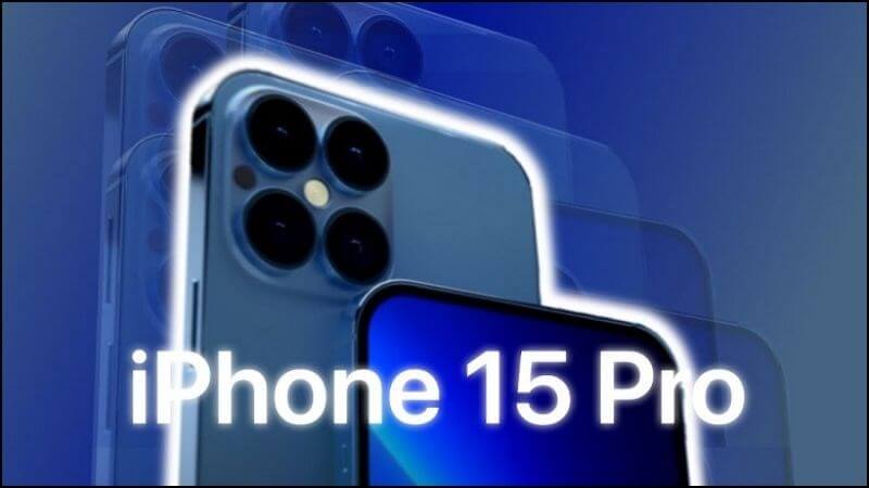 Dự đoán iPhone 15 Pro