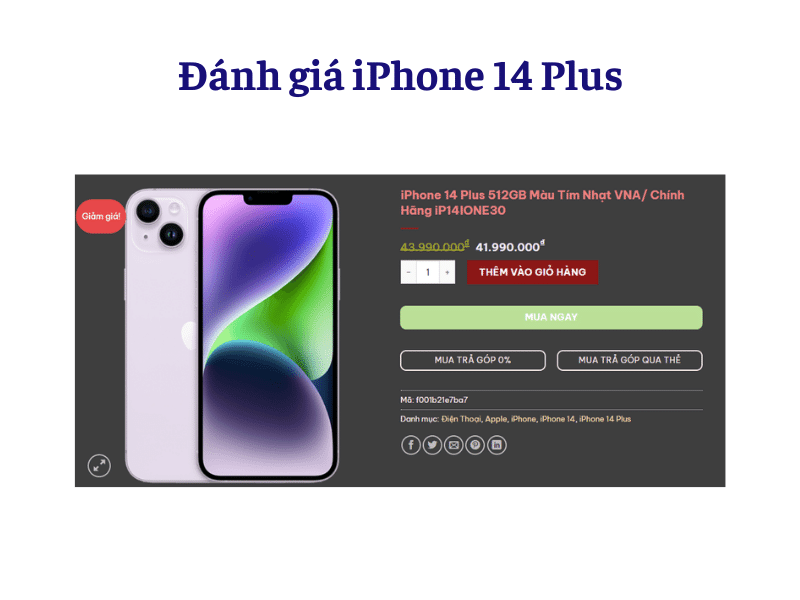 Đánh giá iPhone 14 Plus IONE VN